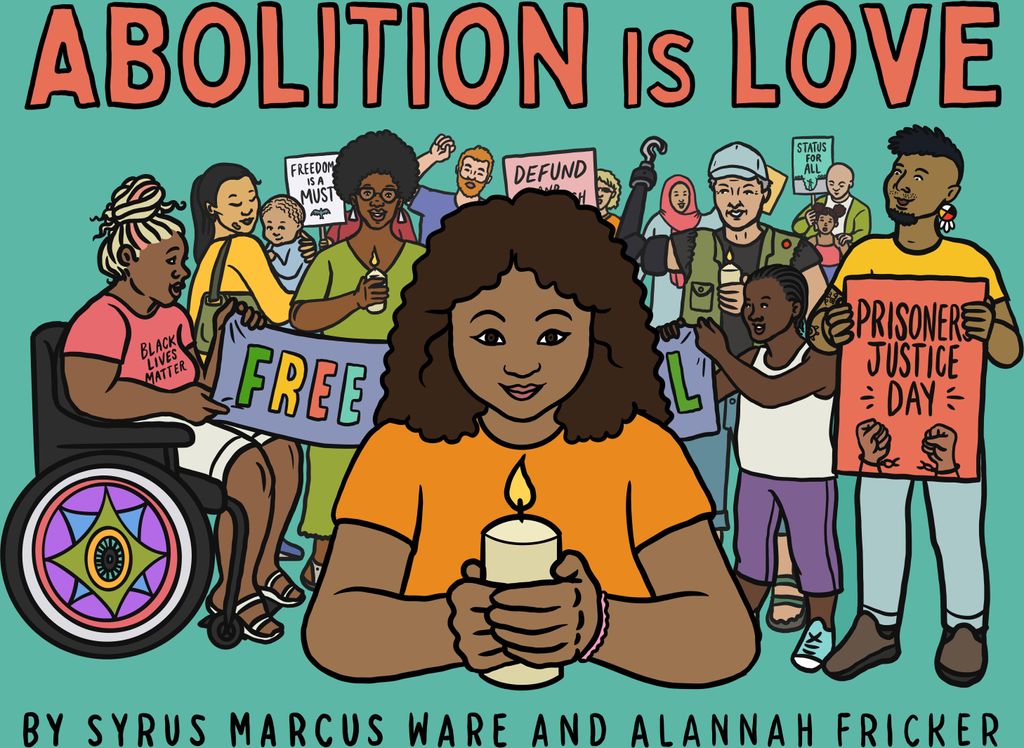 Abolition is Love
