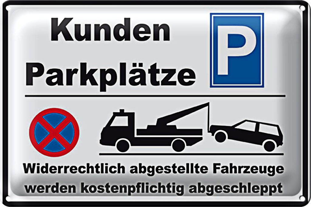 Blechschild Parken 18x12cm Parkplatz Kunden widerrechtlich