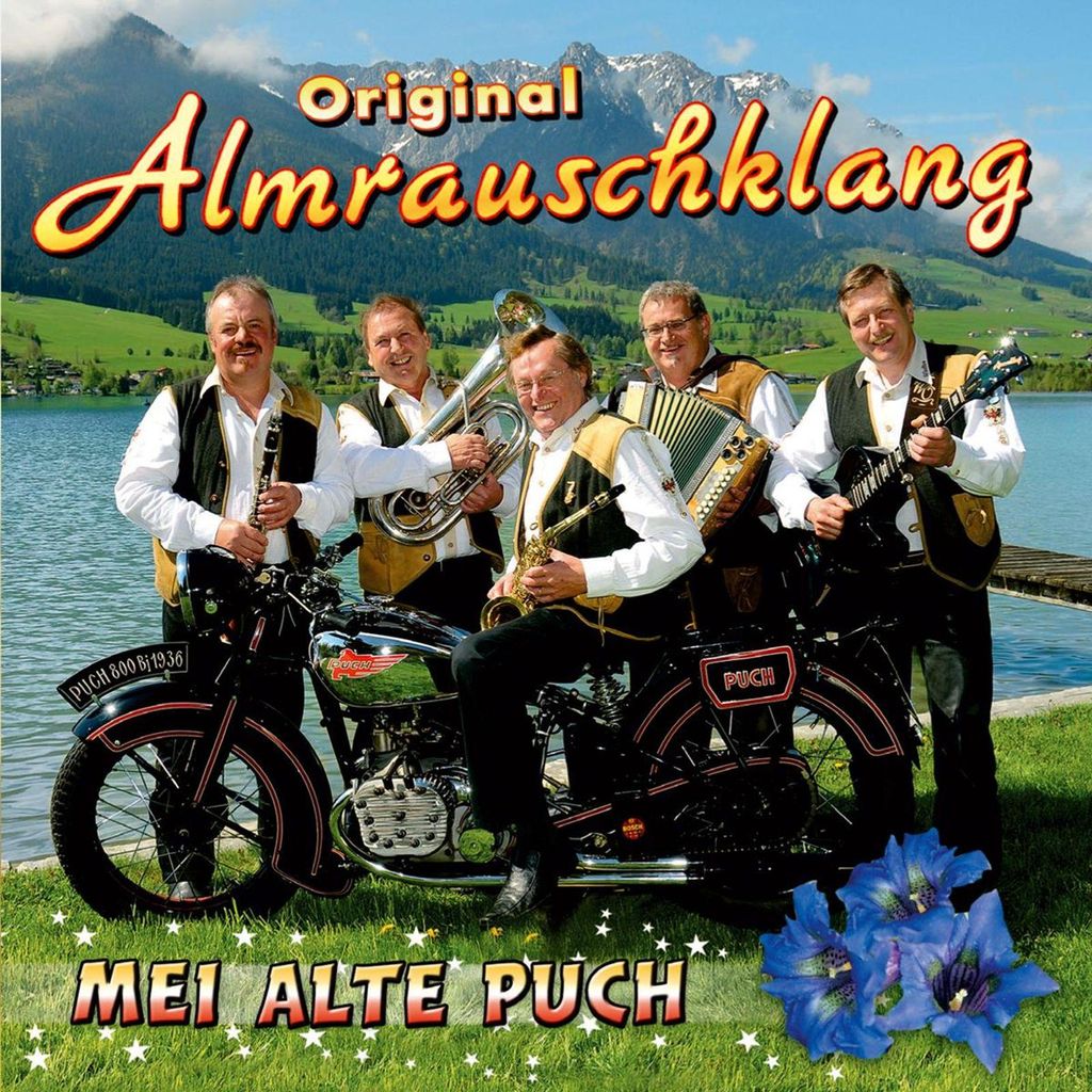 Almrauschklang,Original-Mei alte Puch