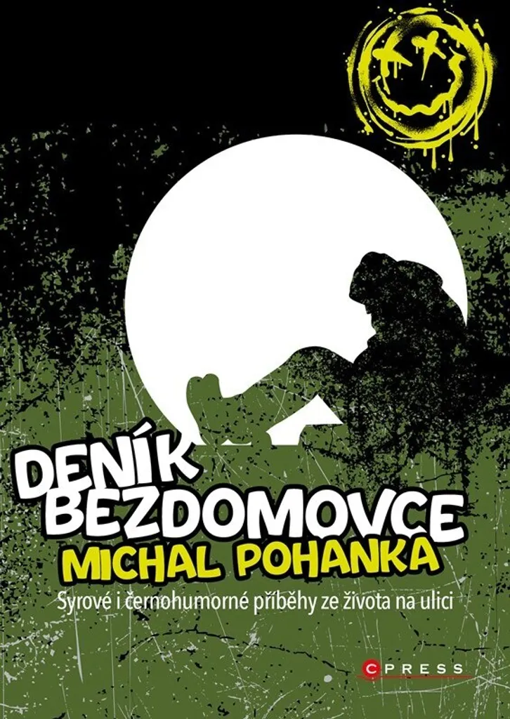 Deník bezdomovce de Michal Pohanka - Comprendre la vie à la rue