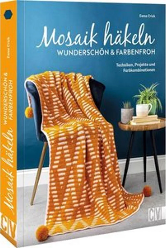 Apprendre le Crochet Mosaïque Facilement : Finissez enfin vos Projets Colorés
