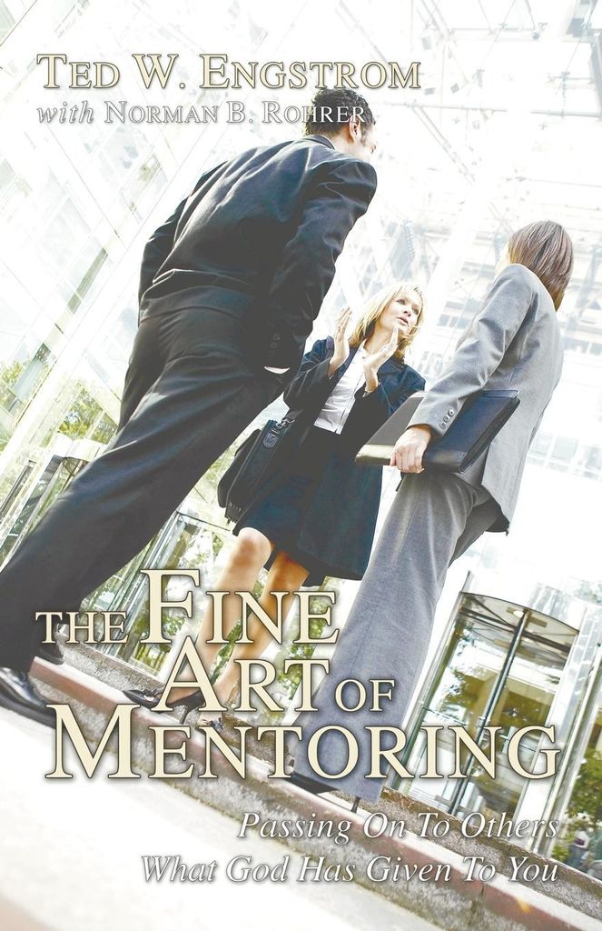 The Fine Art of Mentoring. Engstrom, W. New .