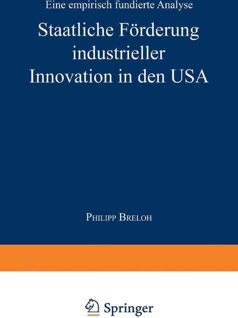 Staatliche Förderung industrieller Innovation in den USA