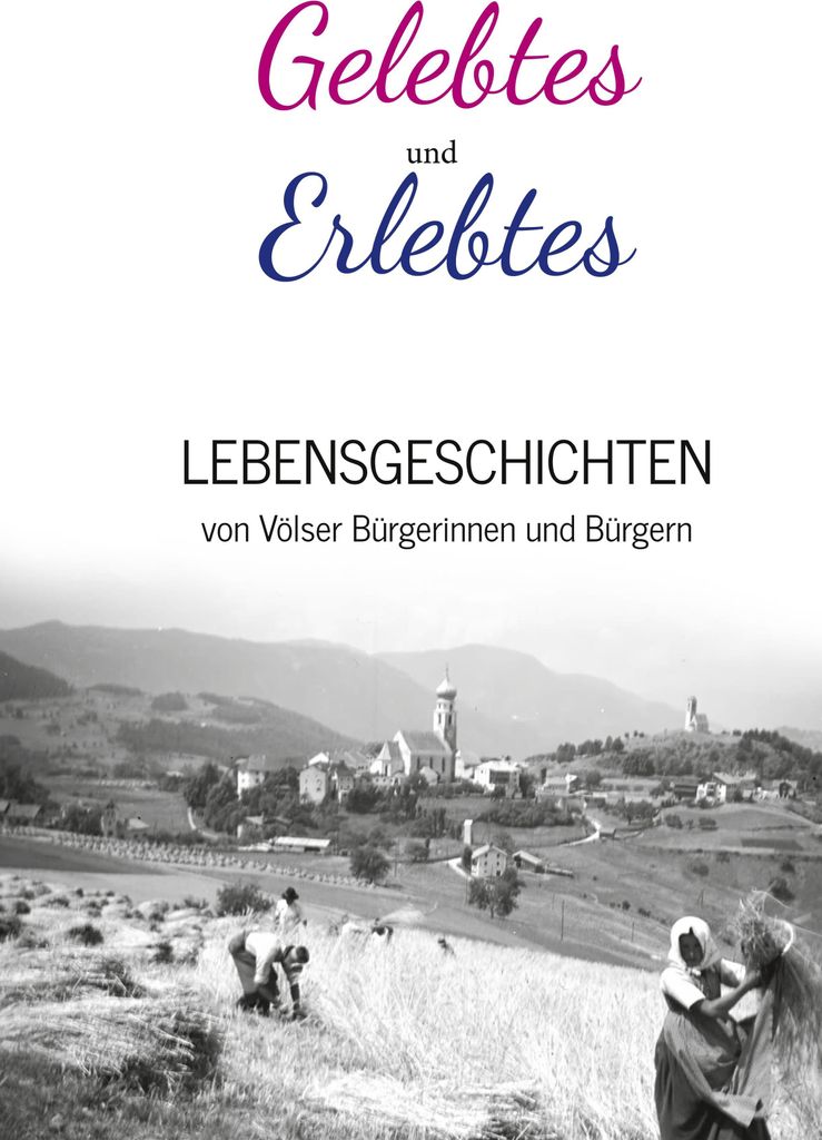 Gelebtes und Erlebtes