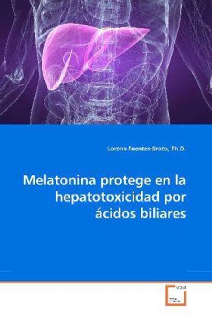 Melatonina protege en la hepatotoxicidad por ácidos biliares