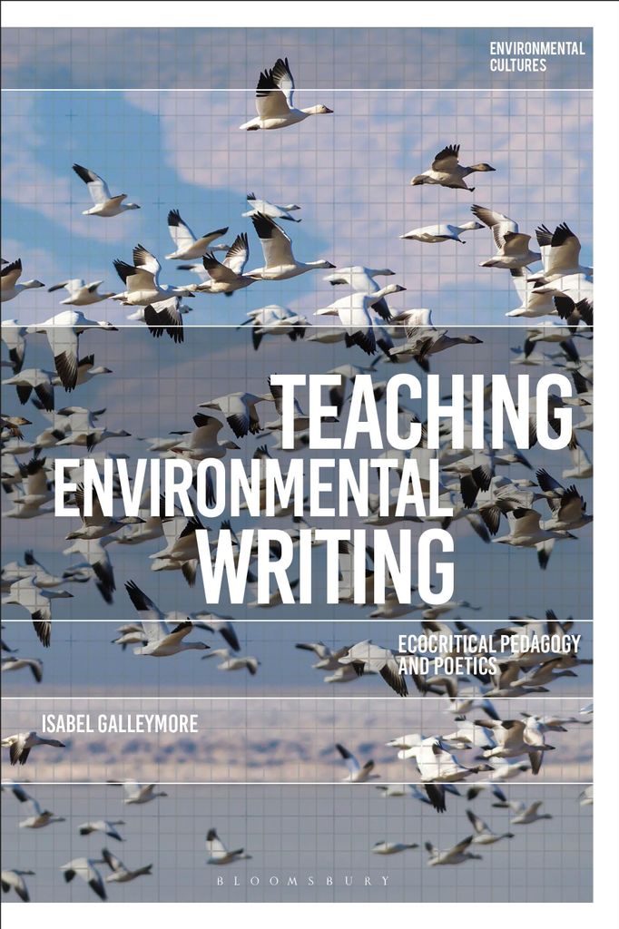 Galleymore, I: Teaching Environmental Writing