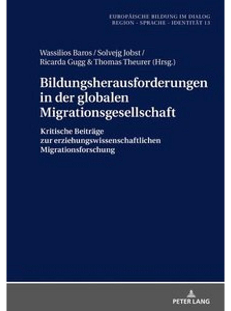 Bildungsherausforderungen in der globalen Migrationsgesellschaft
