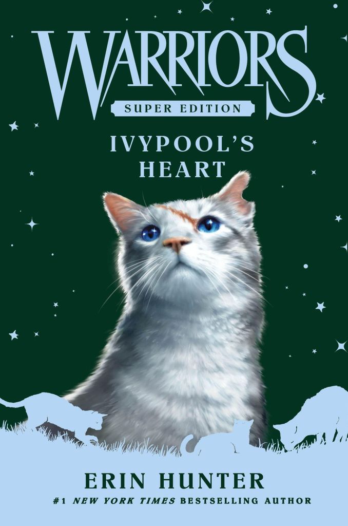 Warriors Super Edition: Ivypools Herz
