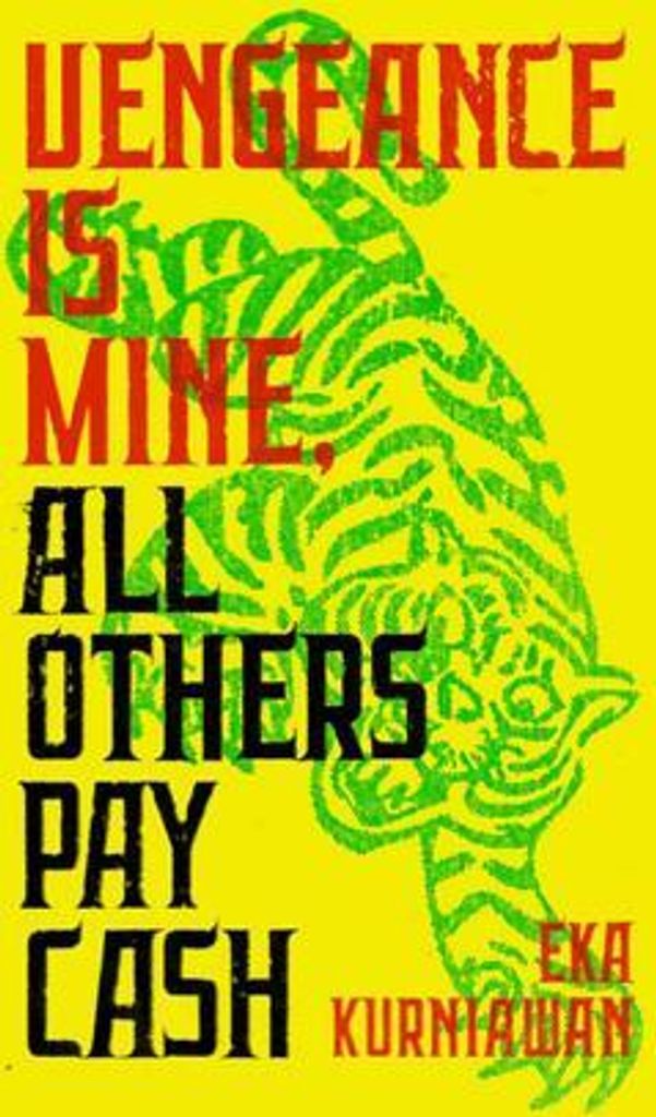Vengeance Is Mine, All Others Pay Cash