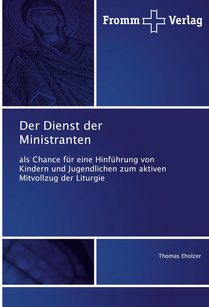 Der Dienst der Ministranten