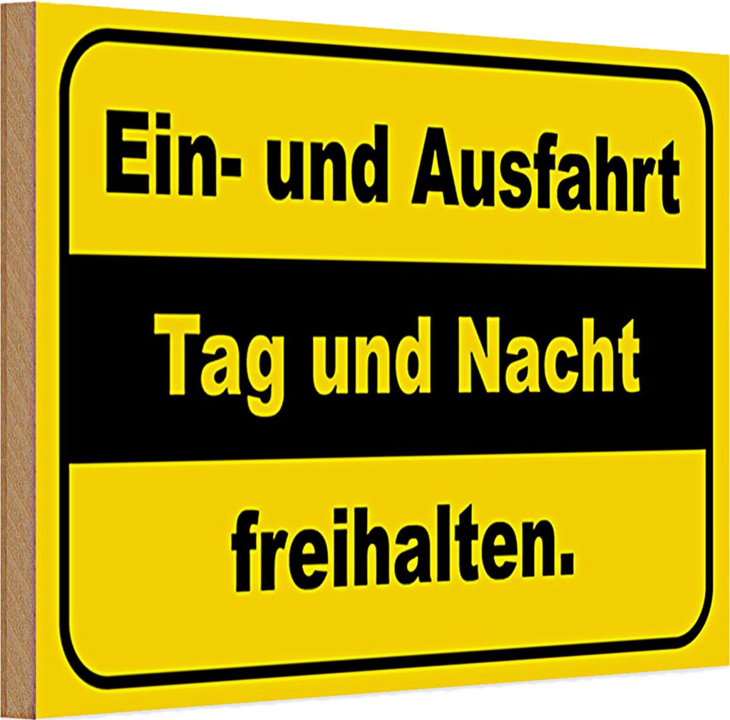 Holzschild Hinweis 30x20cm Ausfahrt Tag Nacht freihalten