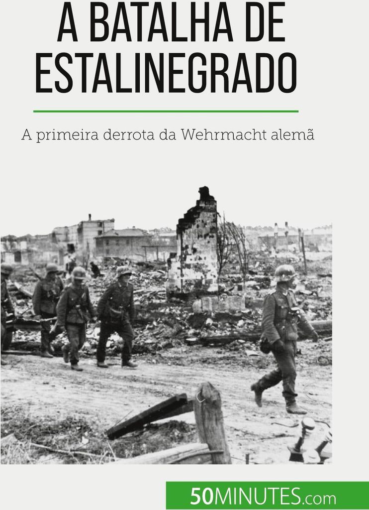 A Batalha de Estalinegrado