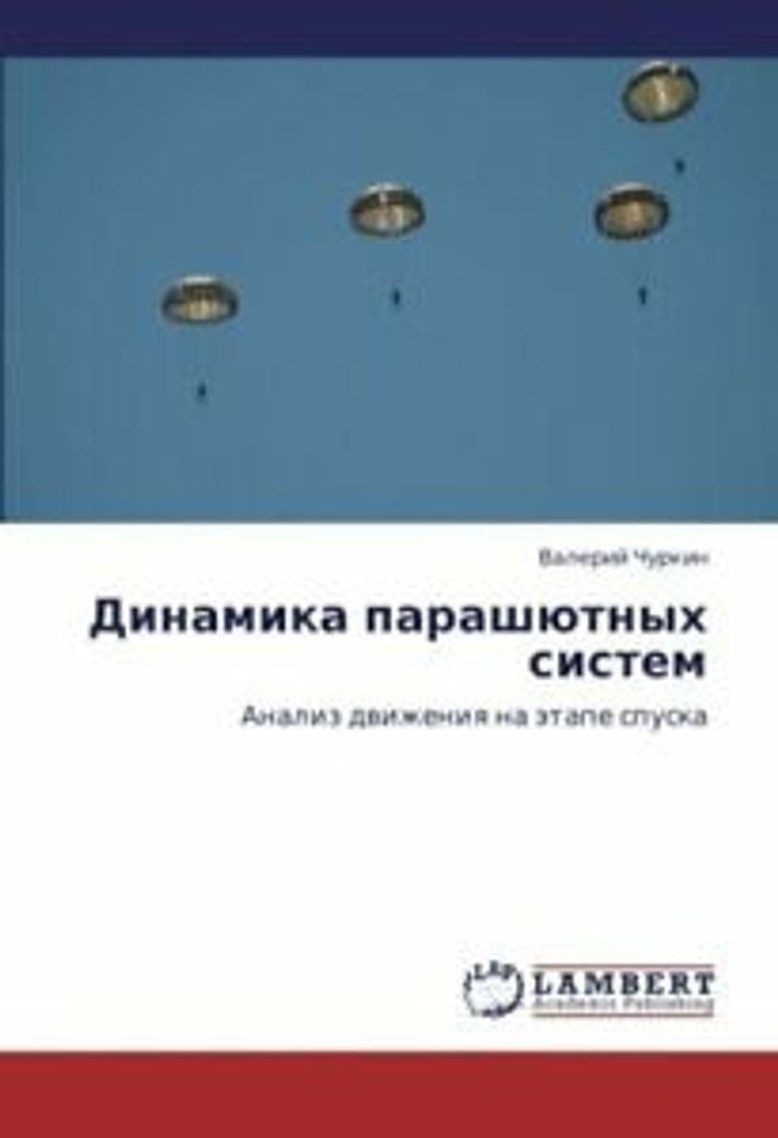 Dinamika parashyutnykh sistem.by Valeriy New .