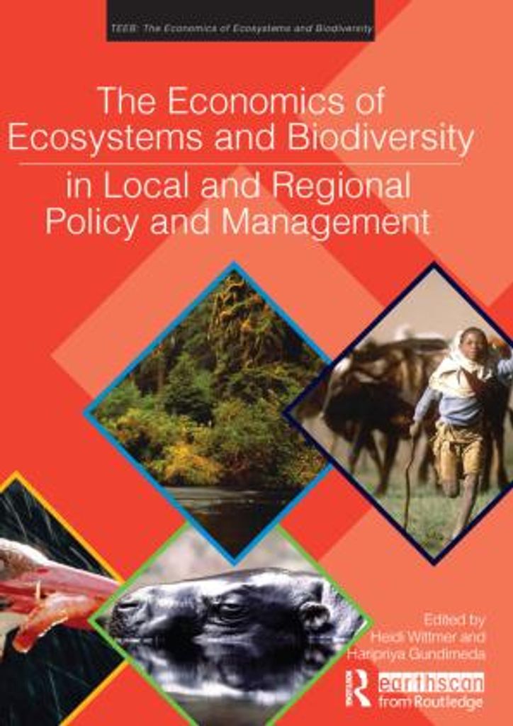 The Economics of Ecosystems and Biodiversity in Local and Regional Policy and Management