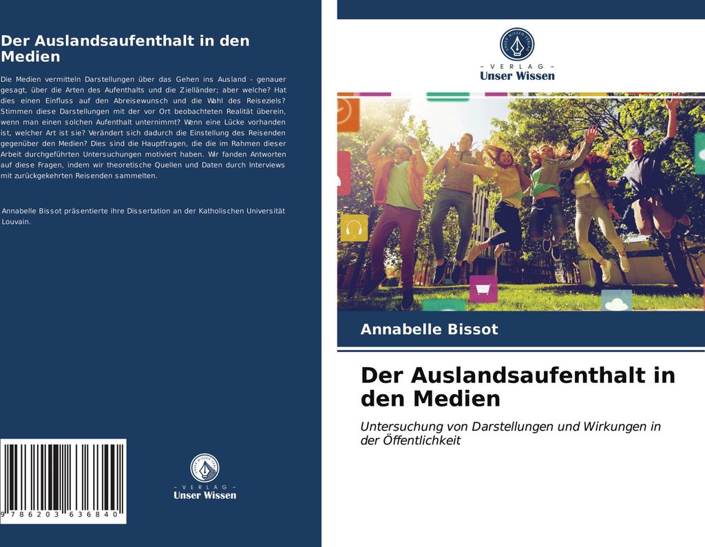 Der Auslandsaufenthalt in den Medien