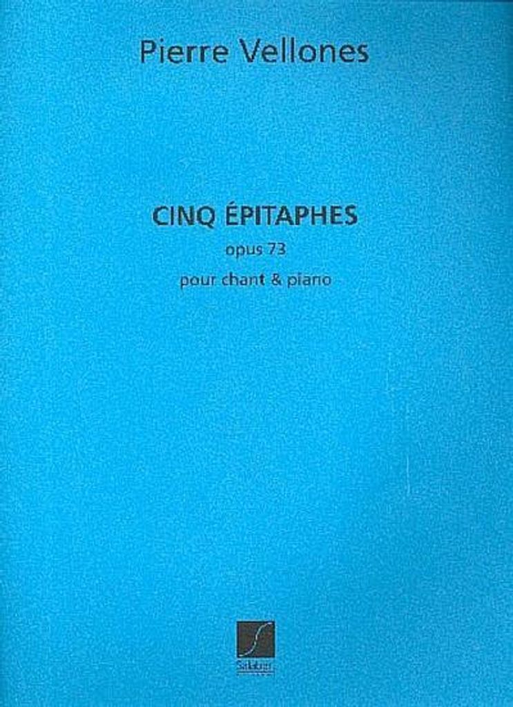 5 Epitaphes op.73pour chant et piano