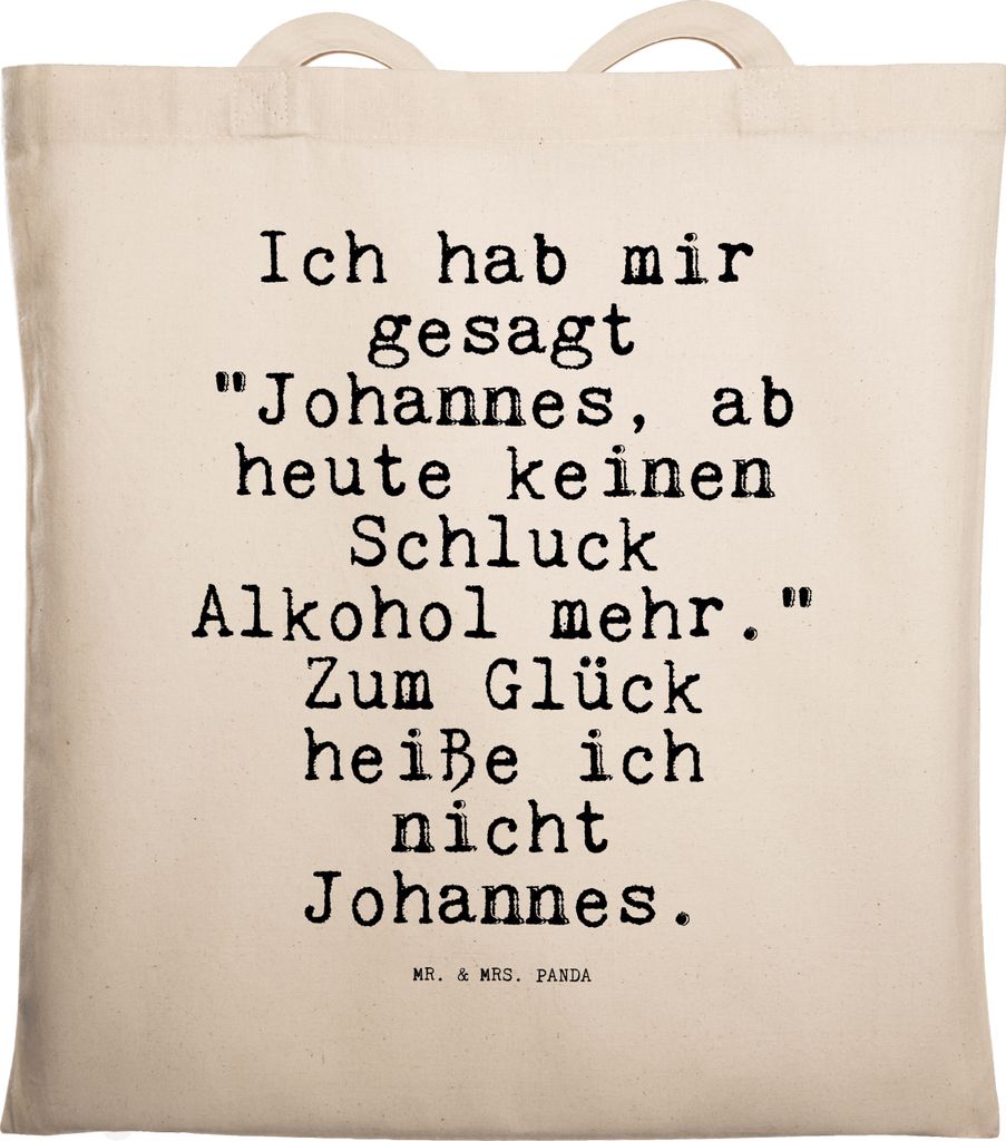 Mr. & Mrs. Panda Tote Bag Ich hab mir gesagt... - Transparent - Geschenk, Trinkspruch, Spruch Sprüche Weisheiten Zitate Lustig Weisheit Worte, tot...