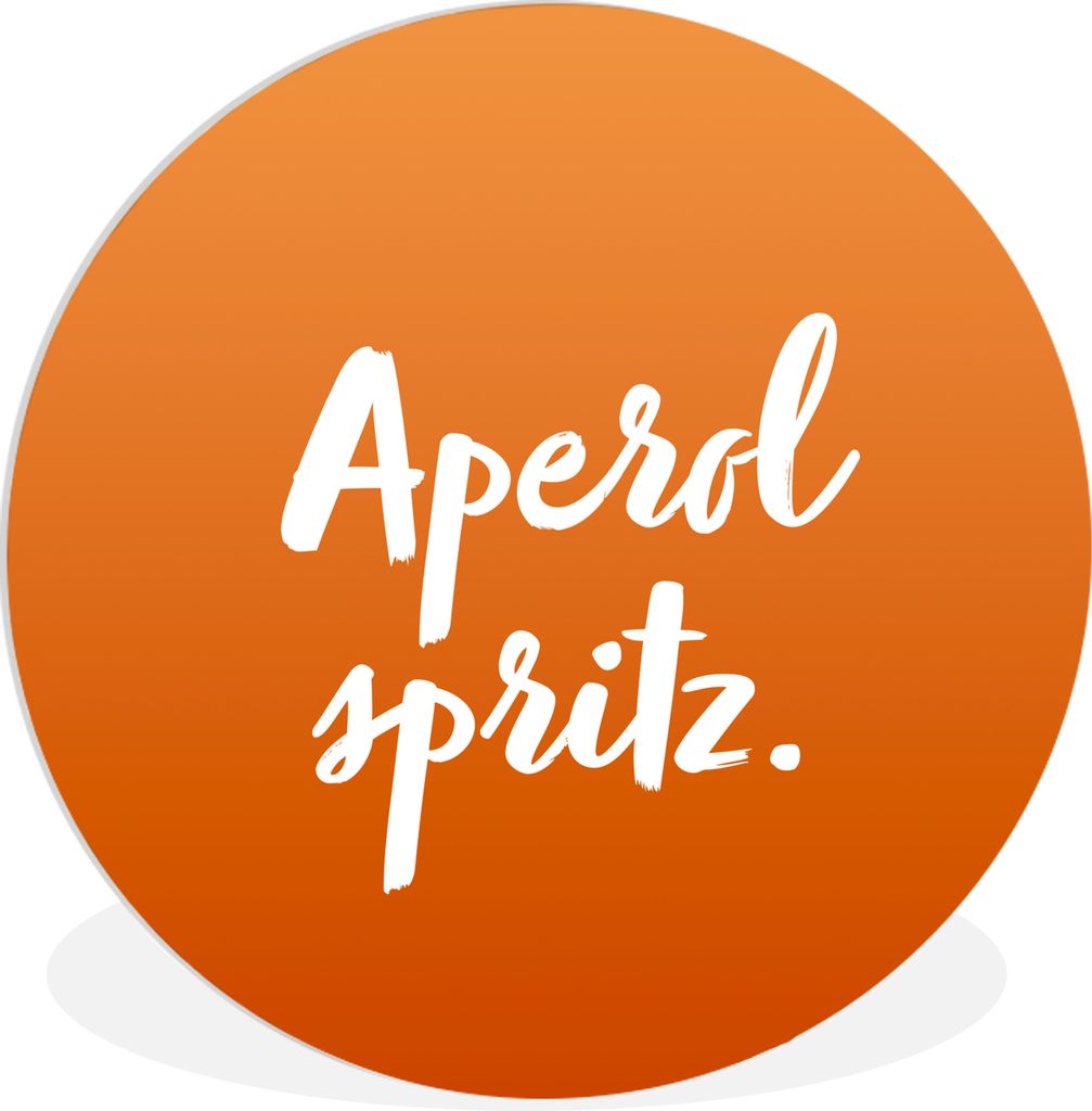 MuchoWow Rundes Wandbild - Runde Bilder Text - Cocktail - Aperol Spritz - Zitate - Alkohol Ø 90 cm Kreis Wanddekoration Kunststoff - Wandkreis -...
