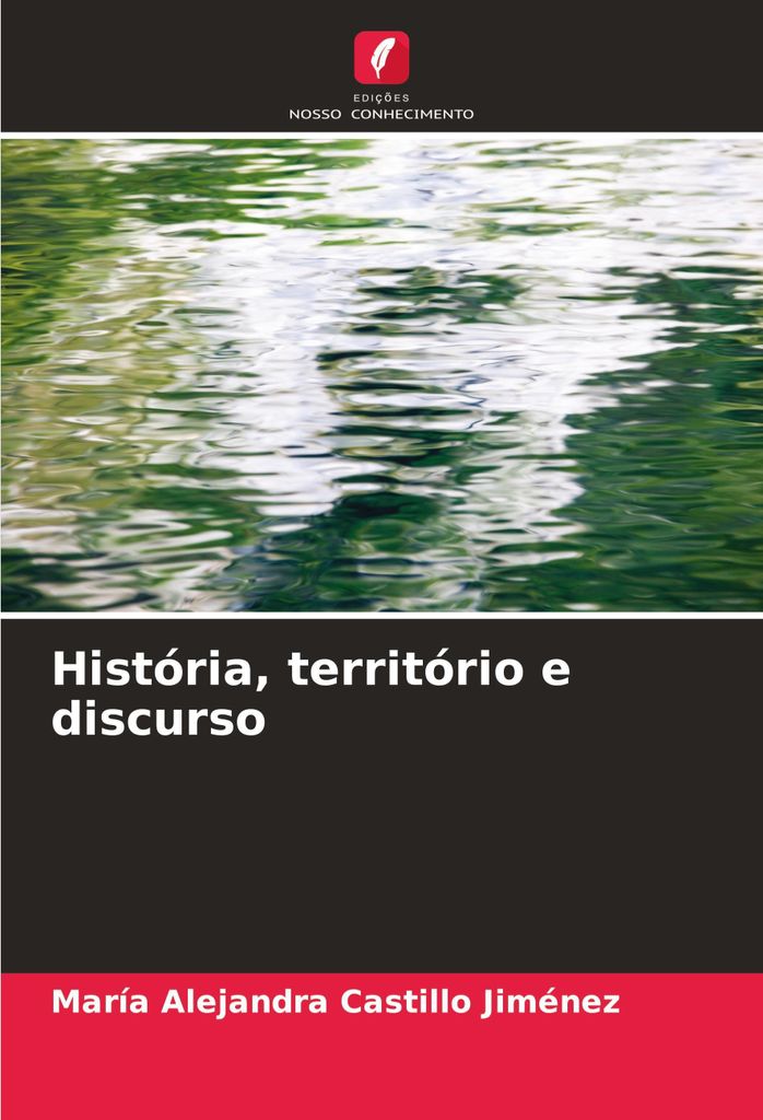 História, território e discurso