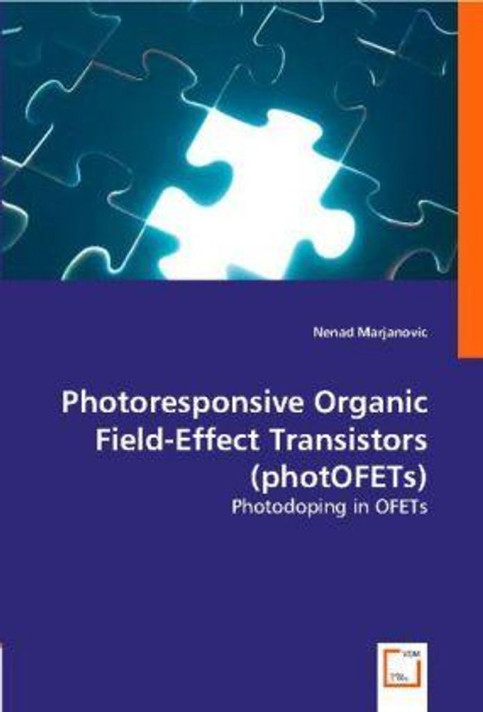 Photoresponsive Organic Field-Effect Transistors (photOFETs)
