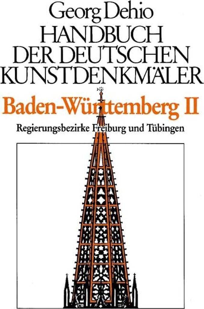 Baden-Württemberg 2. Handbuch der deutschen Kunstdenkmäler