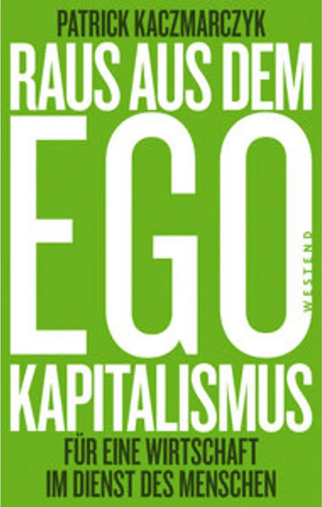 Solutions à l'Égoïsme Économique Livre Raus aus dem Ego-Kapitalismus Idées
