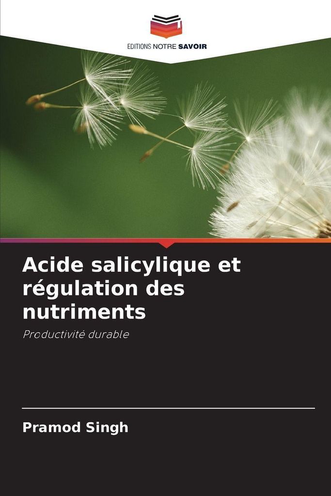 Acide salicylique et régulation des nutriments