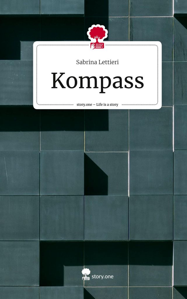 Kompass. Life is a Story - story.one