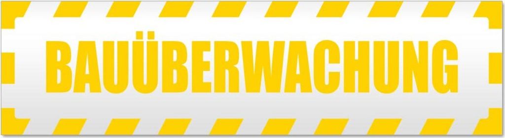 Bauüberwachung gestreift Magnetschild Schild magnetisch