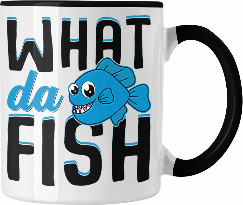 Trendation - Angler Fischer Tasse Geschenk Raubfische Hobbyangler Hecht Forelle Barsch Angeln Kaffeetasse Zubehör What Da Fisch (Schwarz)
