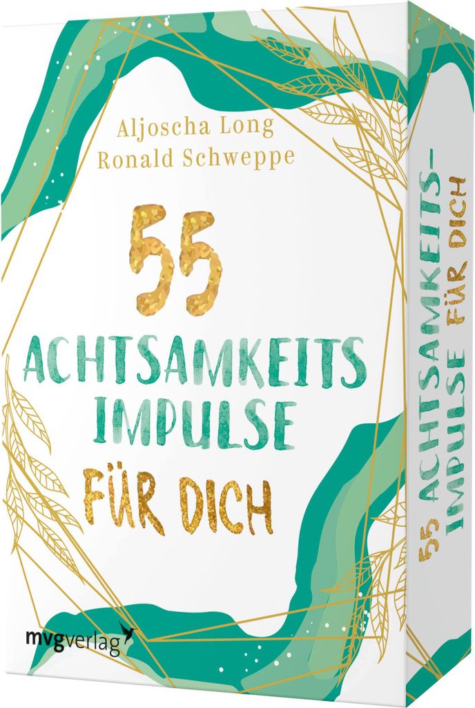 55 Achtsamkeitsimpulse für dich