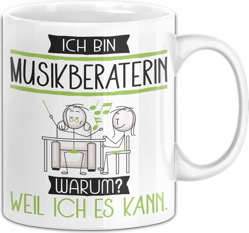Musikberaterin Tasse Geschenk Ich Bin Musikberaterin Warum Weil Ich Es Kann Geschenkidee Geburtstag (Weiß)