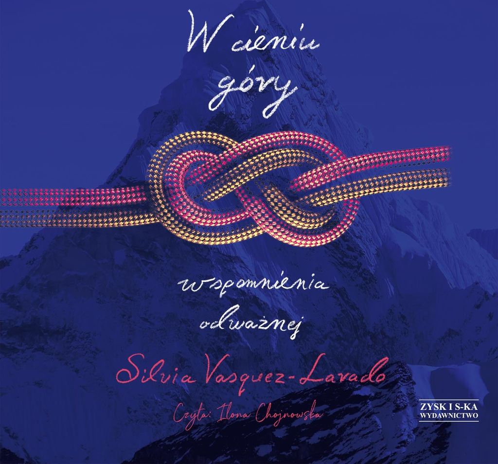 W cieniu góry Wspomnienia odważnej - Silvia Vasquez-Lavado (Hörbuch auf Polnisch)