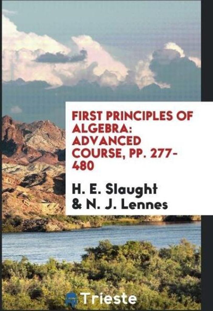 First Principles of Algebra