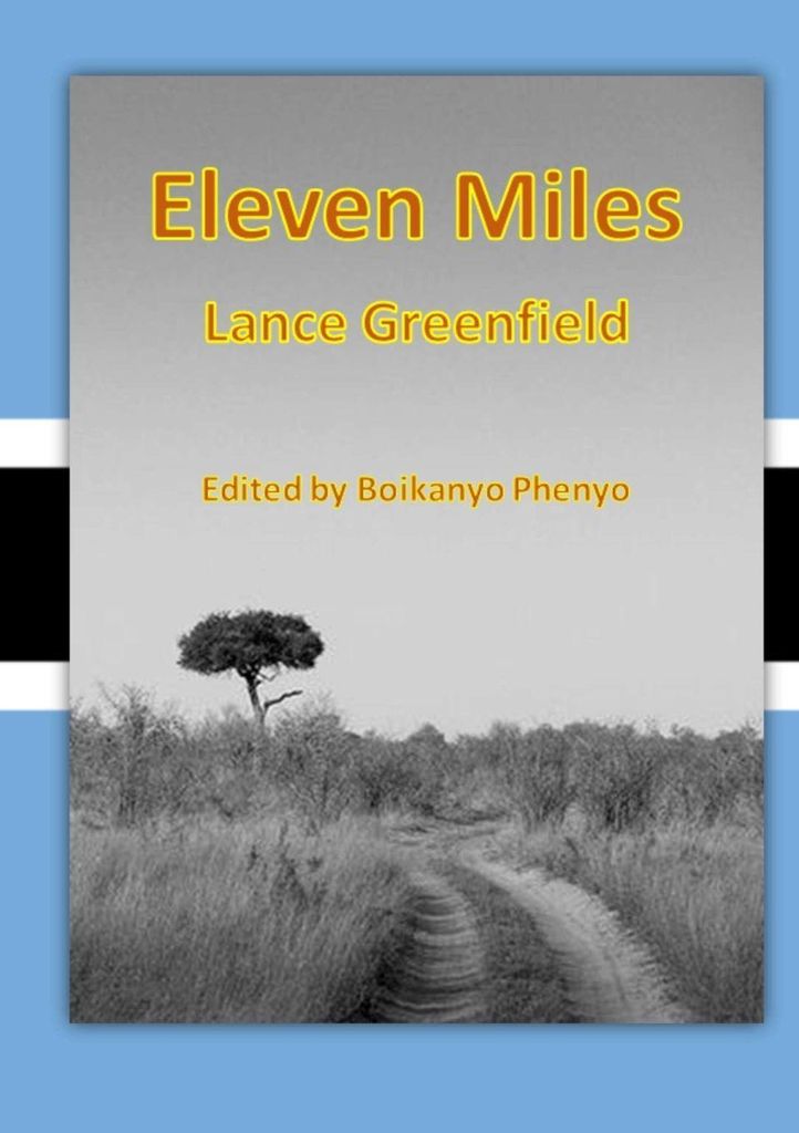 Eleven Miles – Lingua: Inglese