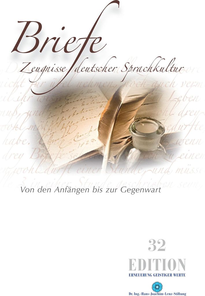 Briefe - Zeugnisse deutscher Sprachkultur