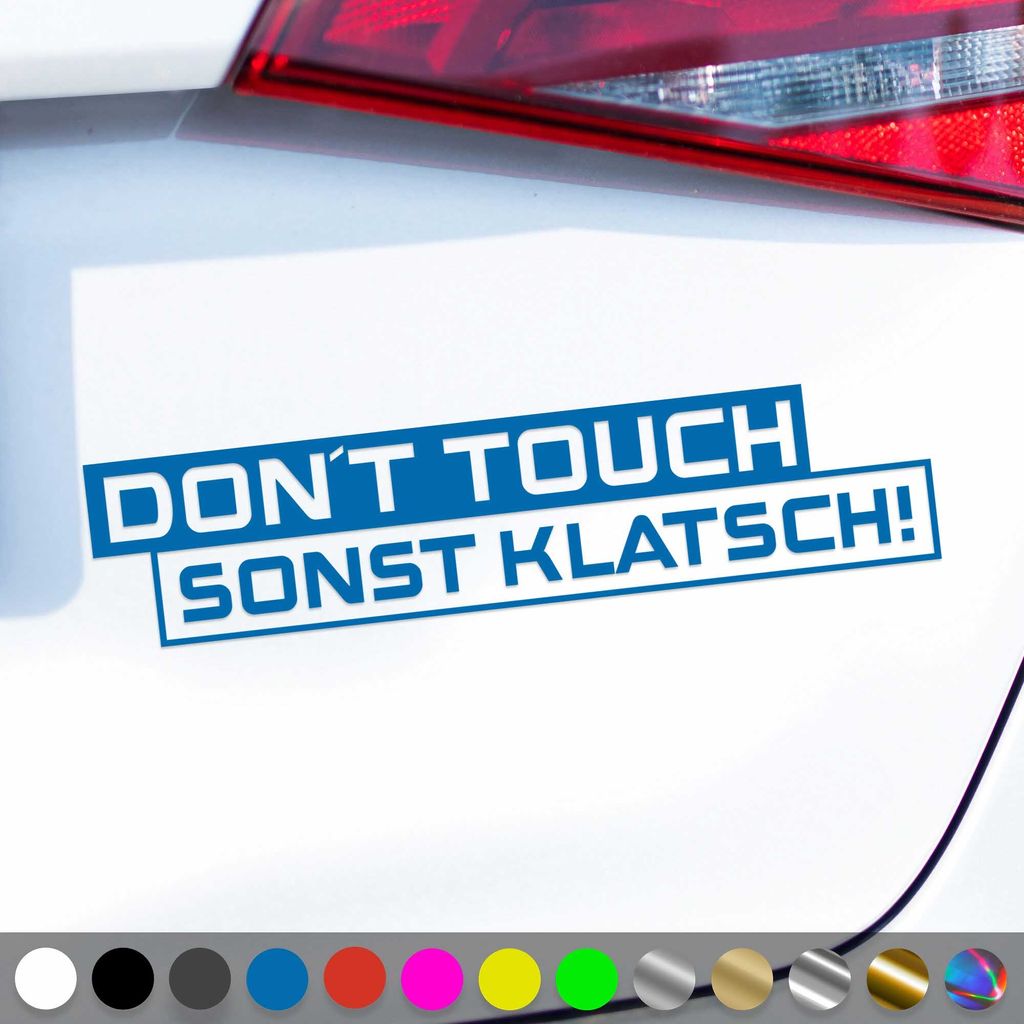 PantherPixel Dont Touch Aufkleber Warnung Sonst Klatsch Sticker Auto Geschenkidee Farbe Blau