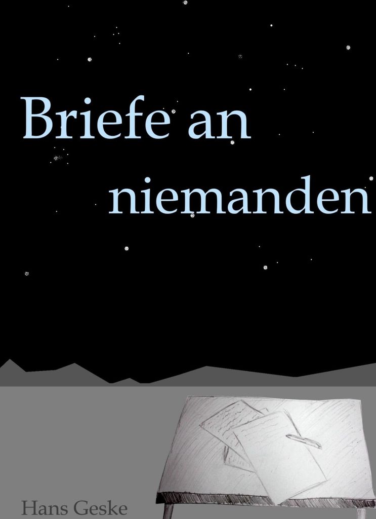 Briefe an niemanden