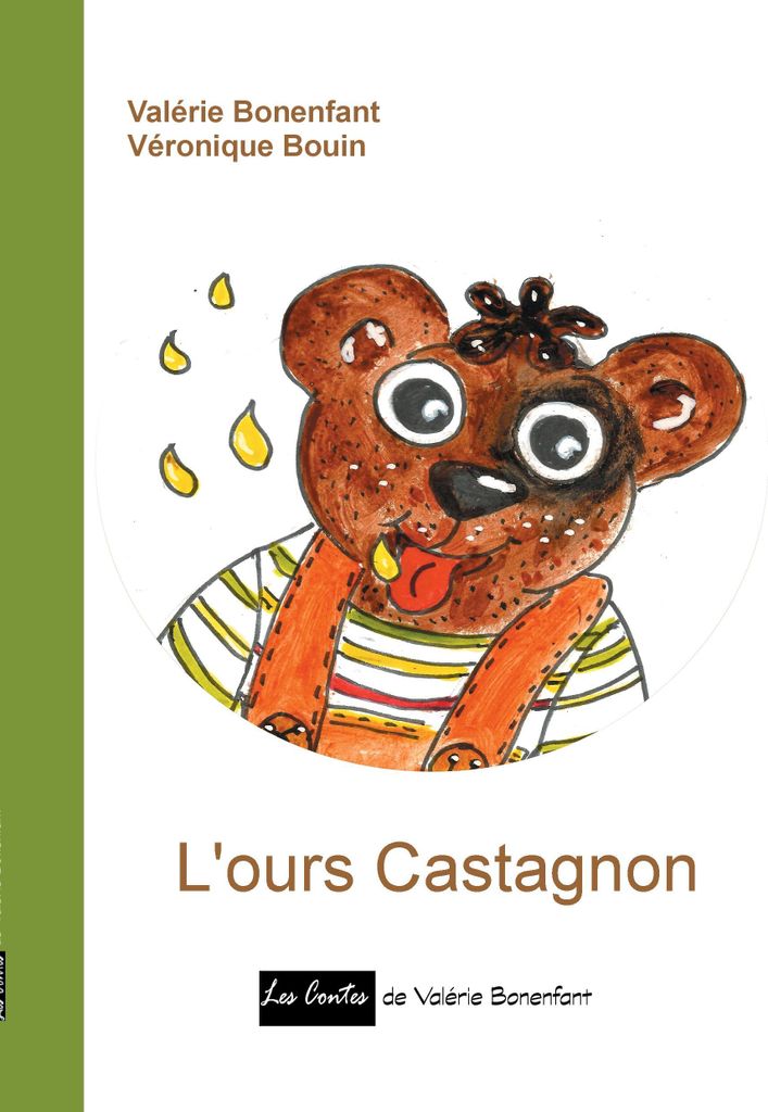 L'ours Castagnon:les Contes De Val Rie B – Lingua: Inglese
