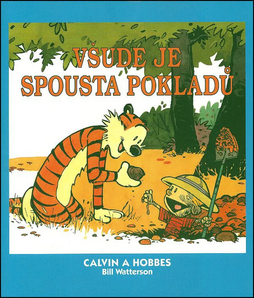 BD humour Calvin et Hobbes 10 pour retrouver le plaisir de lire sans écran