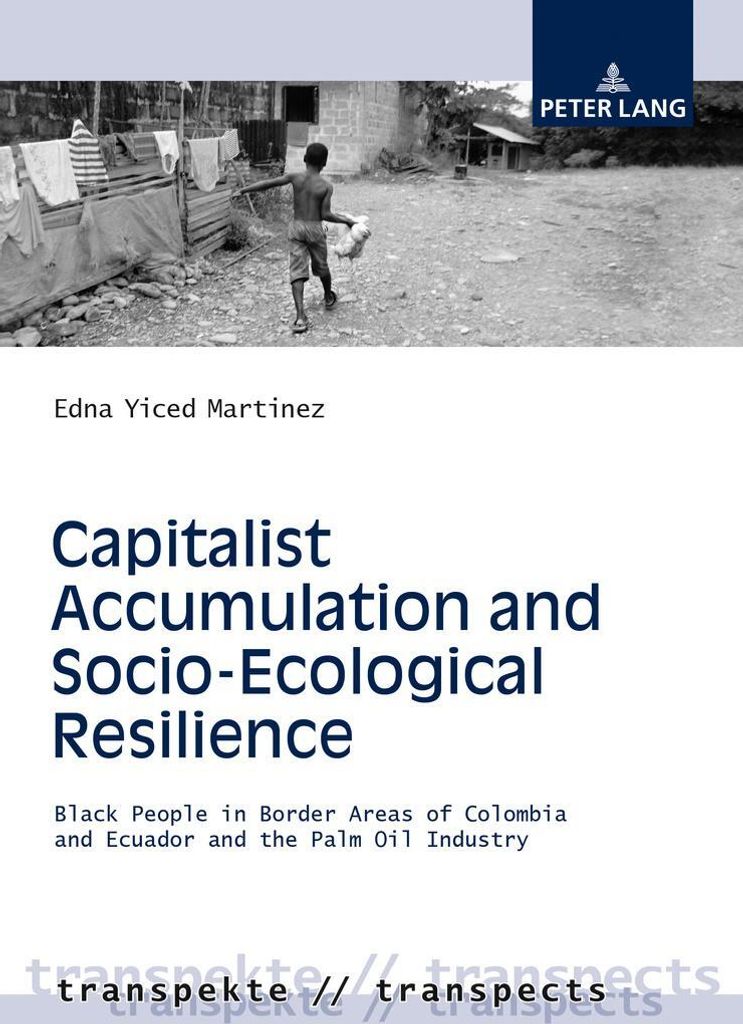 Capitalist Accumulation and Socio-Ecological Resilience