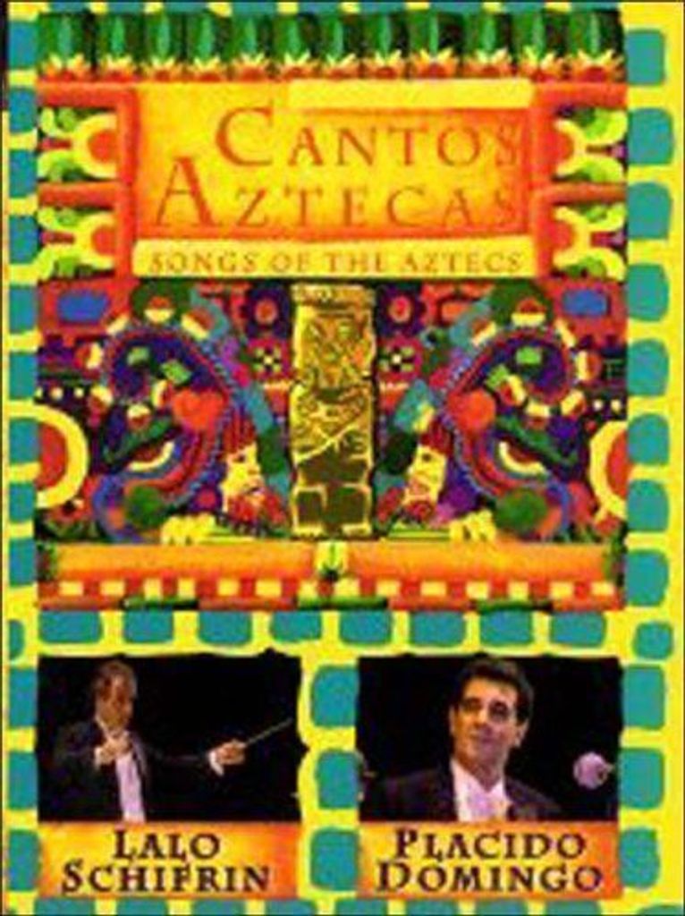 Cantos Aztecas - Songs of the Aztecs
