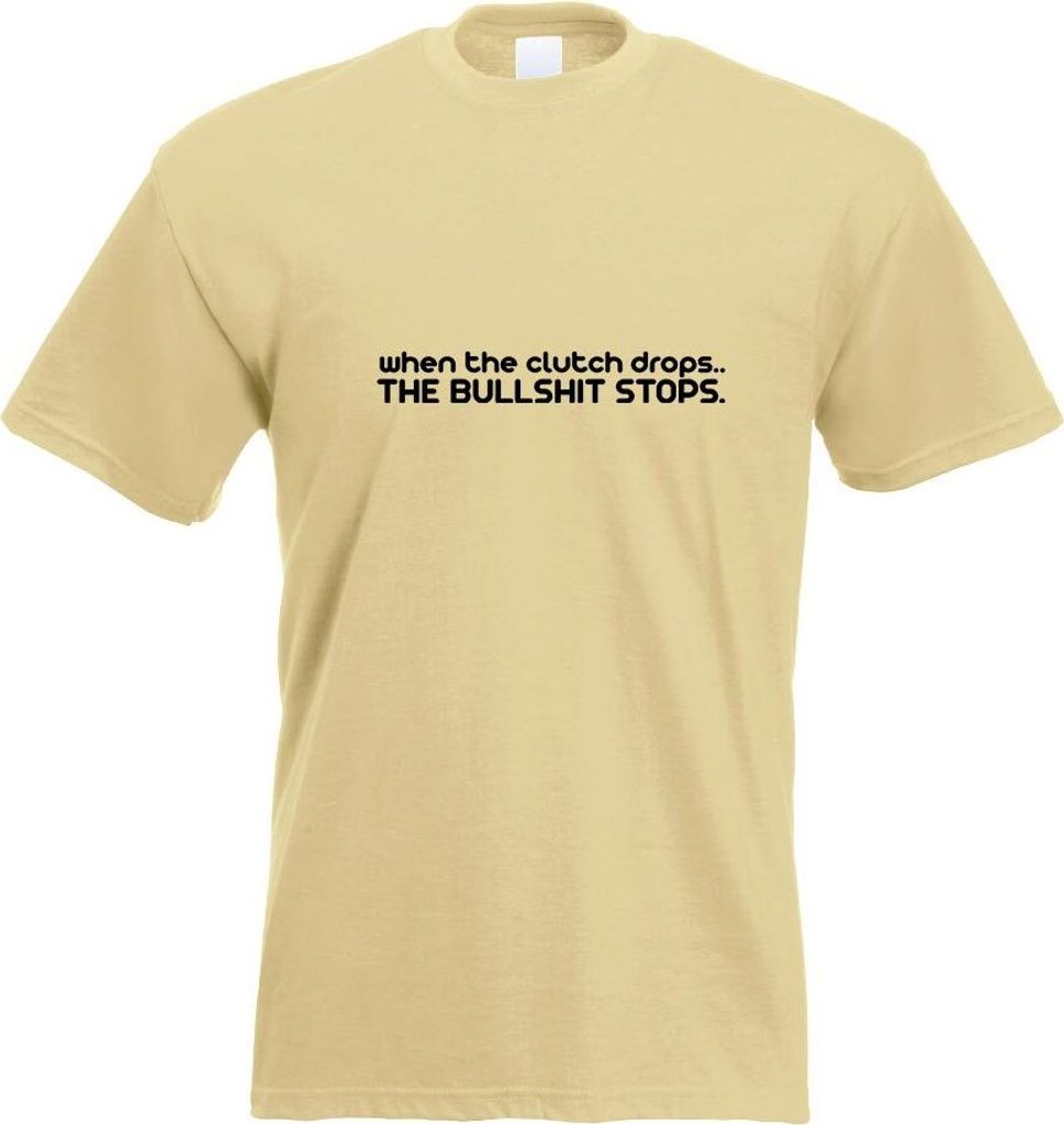 Kiwistar - T-Shirt - Khaki - When The Clutch Drops. Motiv Bedruckt Funshirt Design Print - mit Motiv Bedruckt - Funshirt Design - Sport - Freizeit ...