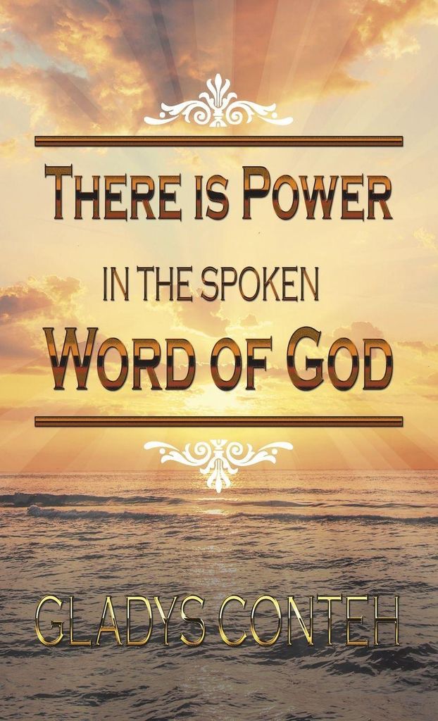 There Is Power in the Spoken Word of God