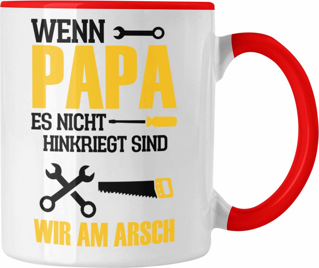 Trendation - Tasse für den besten Papa zum Vatertag Wenn Papa Es Nicht Hinkriegt Geschenkidee Vater (Rot)
