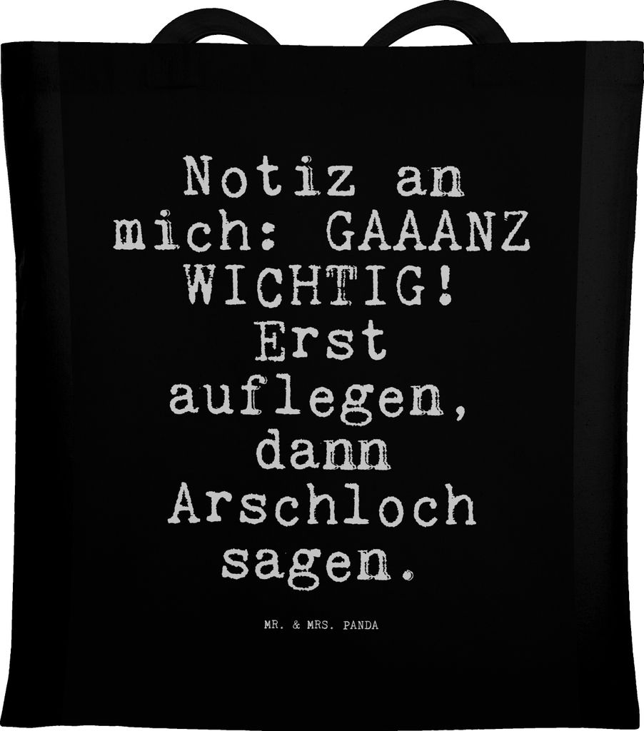 Mr. & Mrs. Panda Shopping Tasche Notiz an mich: GAAANZ... - Schwarz - Geschenk, Frau, Spruch Sprüche Weisheiten Zitate Lustig Weisheit Worte, Exfr...