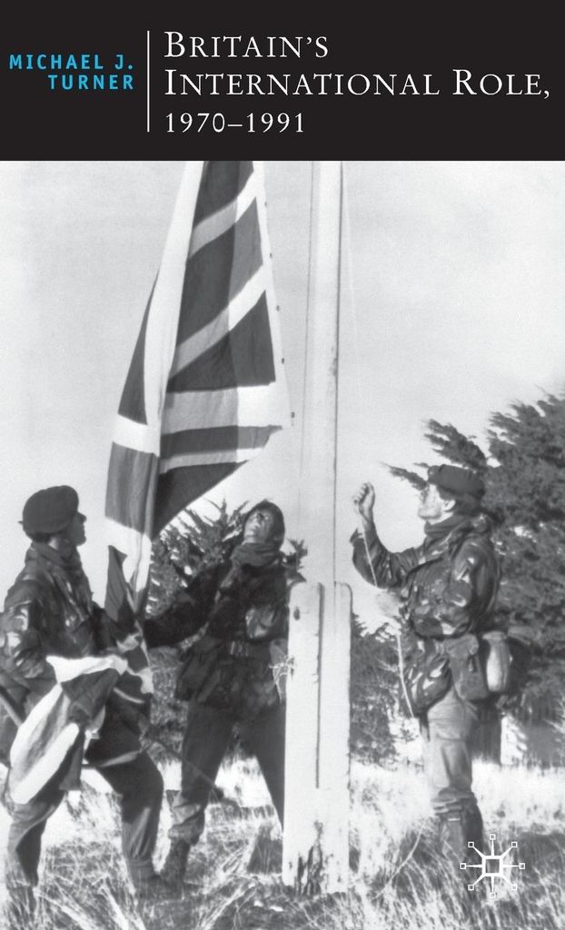 Britain's International Role, 1970-1991