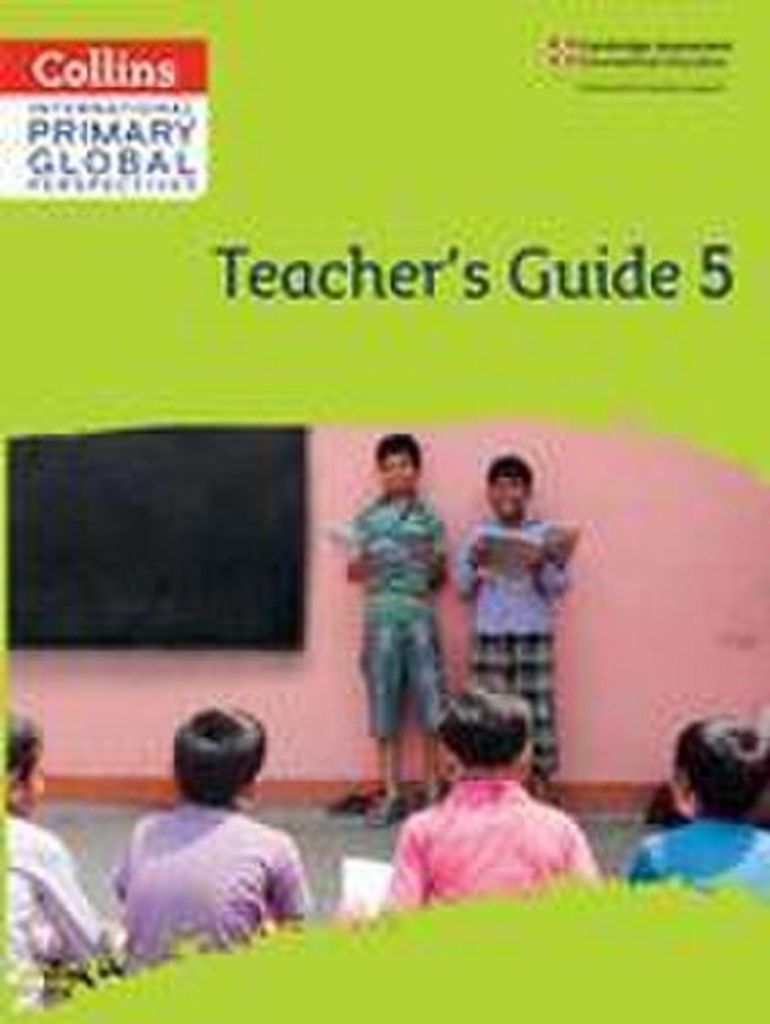 Cambridge Primary Global Perspectives Teacher's Guide: Stage 5