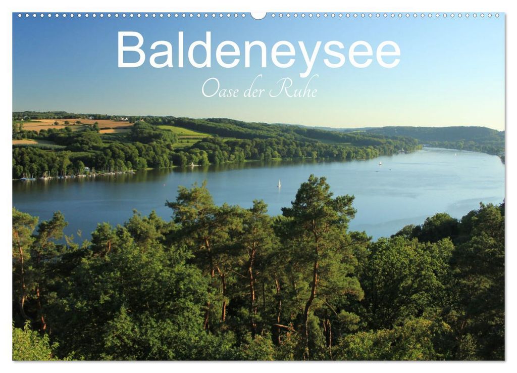 Baldeneysee - Oase der Ruhe (Wandkalender 2027 DIN A2 quer), CALVENDO Monatskalender