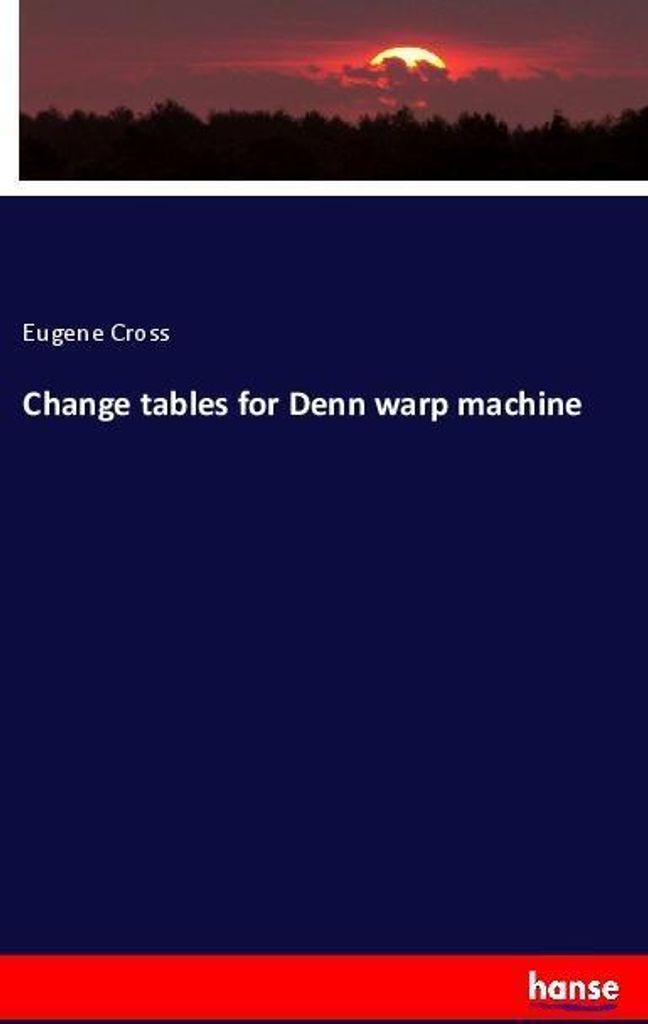 Change tables for Denn warp machine